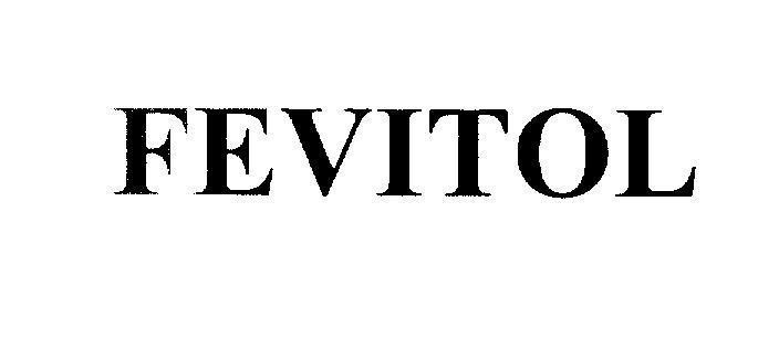 Mẫu nhãn hiệu FEVITOL