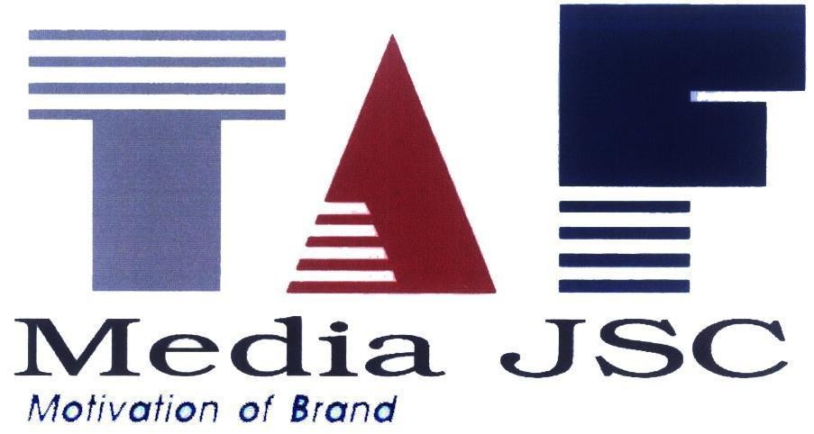 Mẫu nhãn hiệu TAF Media JSC Motivation of Brand
