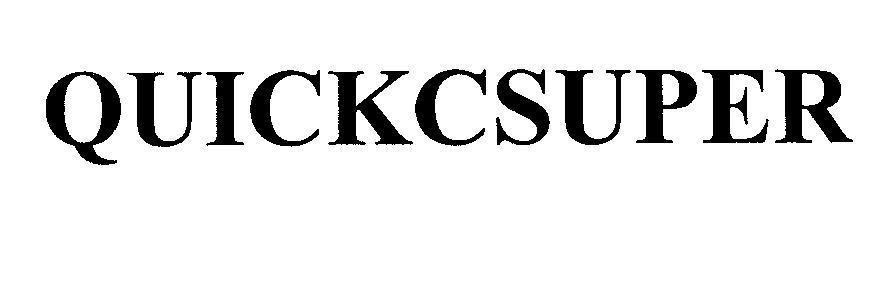Mẫu nhãn hiệu QUICKCSUPER