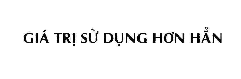 Mẫu nhãn hiệu Giá Trị Sử Dụng Hơn Hẳn