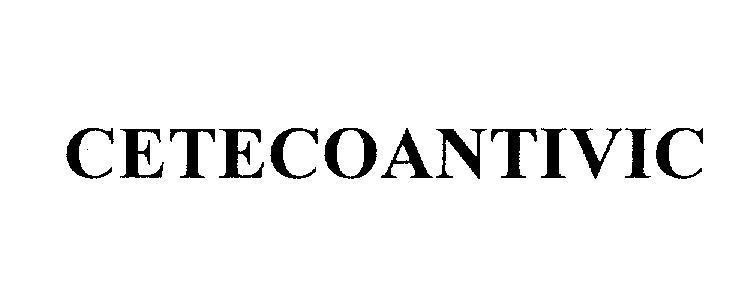 Mẫu nhãn hiệu CETECOANTIVIC