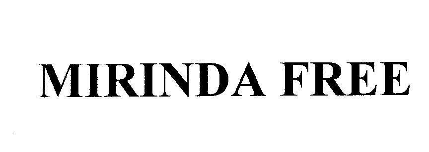 Mẫu nhãn hiệu MIRINDA FREE