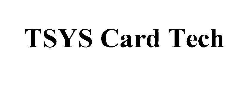 Mẫu nhãn hiệu TSYS Card Tech
