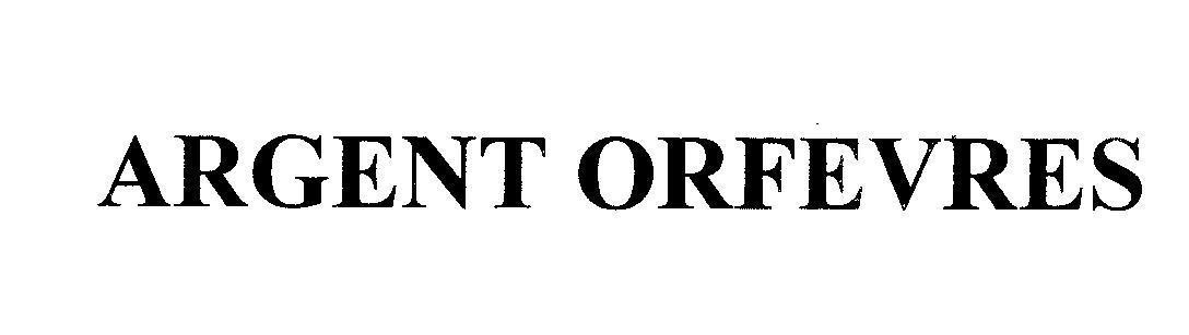 Mẫu nhãn hiệu ARGENT ORFEVRES