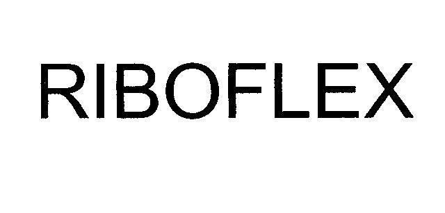 Mẫu nhãn hiệu RIBOFLEX