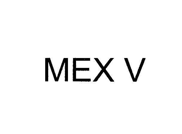 Mẫu nhãn hiệu MEX V