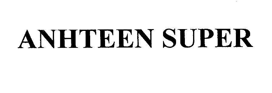 Mẫu nhãn hiệu ANHTEEN SUPER
