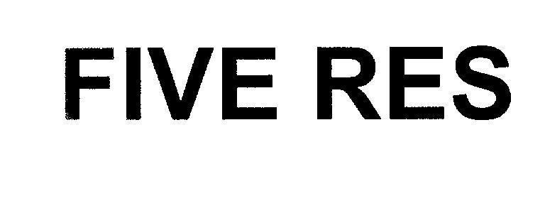 Mẫu nhãn hiệu FIVE RES