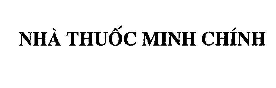 Mẫu nhãn hiệu Nhà Thuốc Minh Chính