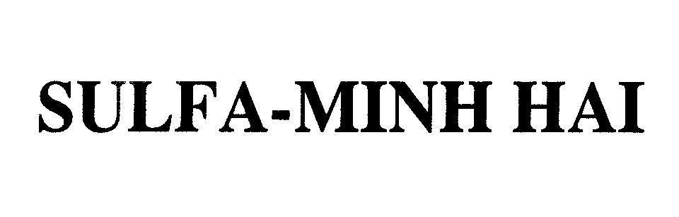 Mẫu nhãn hiệu SULFA-MINH HAI