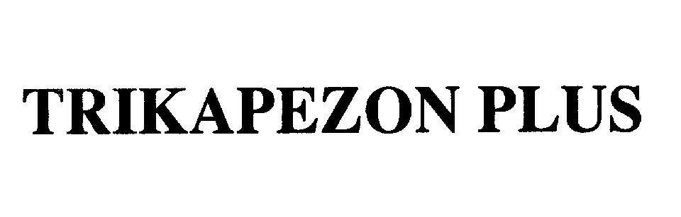 Mẫu nhãn hiệu TRIKAPEZON PLUS