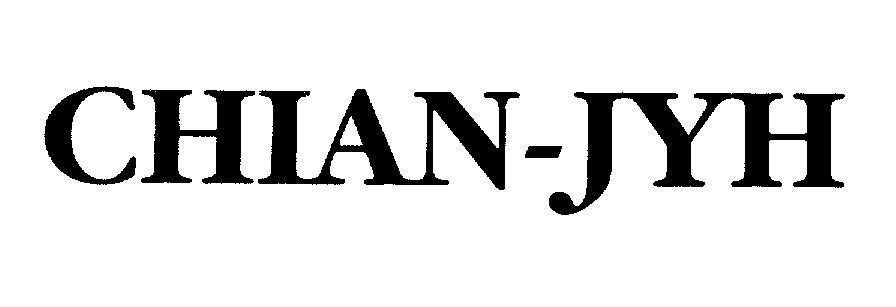 Mẫu nhãn hiệu CHIAN-JYH