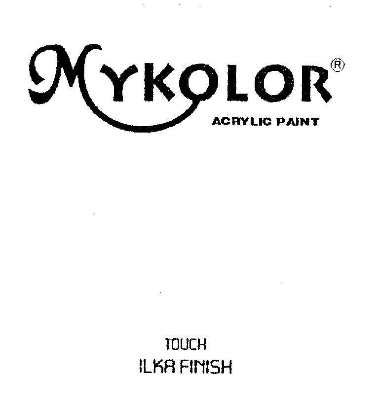 Mẫu nhãn hiệu MYKOLOR ACRYLIC PAINT TOUCH ILKA FINISH