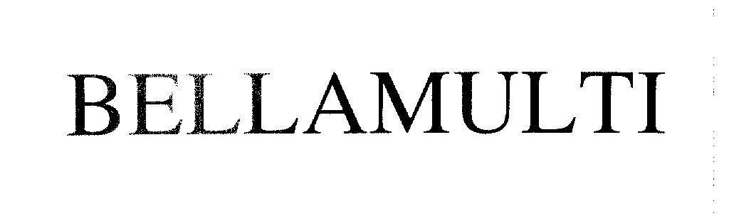 Mẫu nhãn hiệu BELLAMULTI
