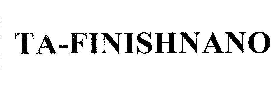 Mẫu nhãn hiệu TA-FINISHNANO