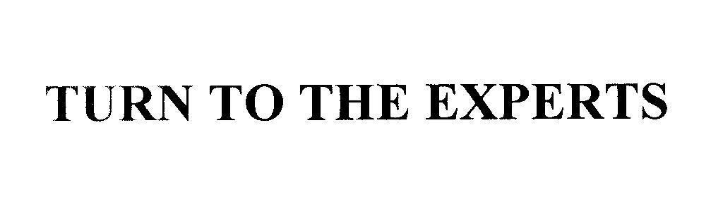 Mẫu nhãn hiệu TURN TO THE EXPERTS