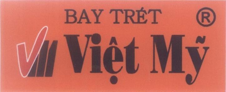 Mẫu nhãn hiệu VM Việt Mỹ Bay Trét