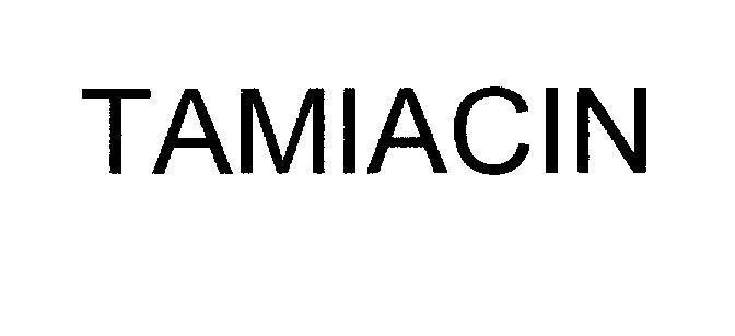 Mẫu nhãn hiệu TAMIACIN