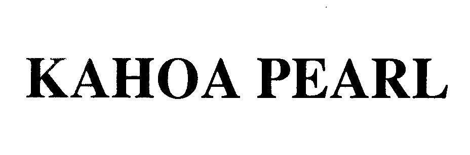 Mẫu nhãn hiệu KAHOA PEARL