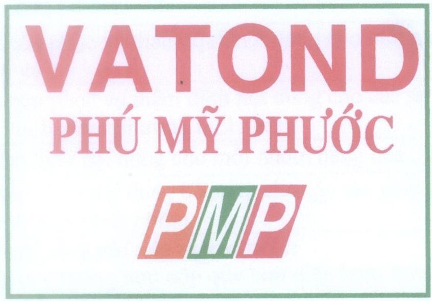 Mẫu nhãn hiệu VATOND Phú Mỹ Phước PMP
