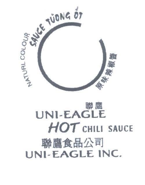Mẫu nhãn hiệu SAUCE Tương ớt NATURL COLOUR UNI-EAGLE INC HOT CHILI SAUCE [Sulasa Duan uay Lacheochiang...]
