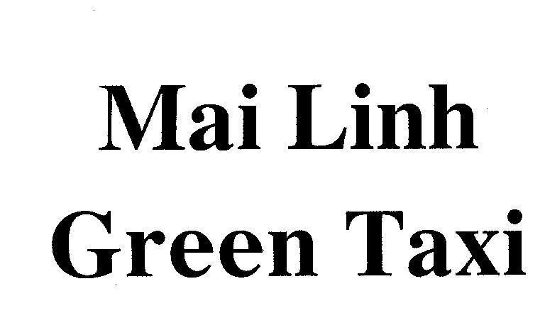 Mẫu nhãn hiệu Mai Linh Green Taxi