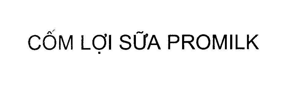 Mẫu nhãn hiệu Cốm lợi sữa PROMILK