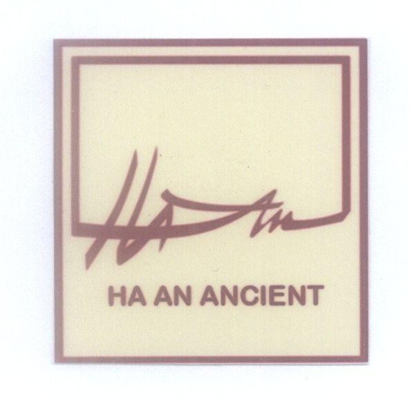 Mẫu nhãn hiệu HA AN HA AN ANCIENT