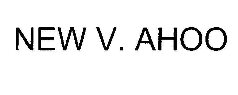 Mẫu nhãn hiệu NEW V. AHOO