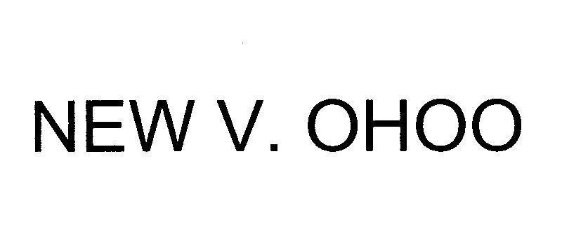 Mẫu nhãn hiệu NEW V. OHOO
