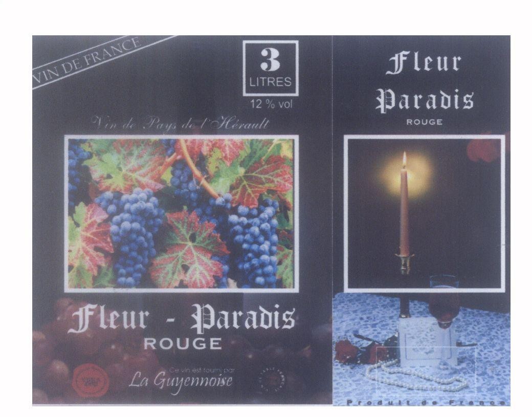 Mẫu nhãn hiệu VIN DE FRANCE Vin de Pays de I' Herault Fleur - Paradis ROUGE Ce vin est fourni par La Guyennoise