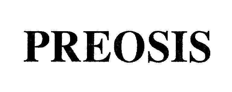 Mẫu nhãn hiệu PREOSIS