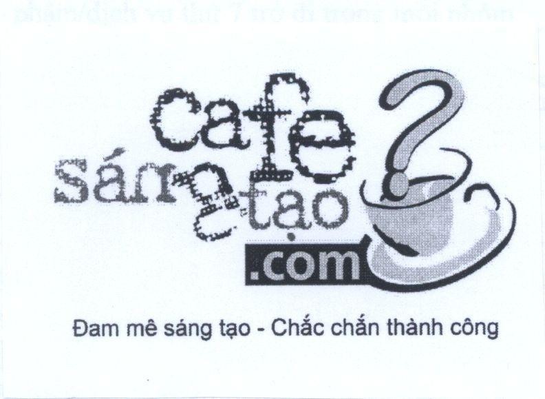Mẫu nhãn hiệu cafe sáng tạo.com Đam mê sáng tạo - Chắc chắn thành công