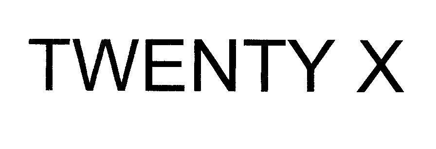 Mẫu nhãn hiệu TWENTY X