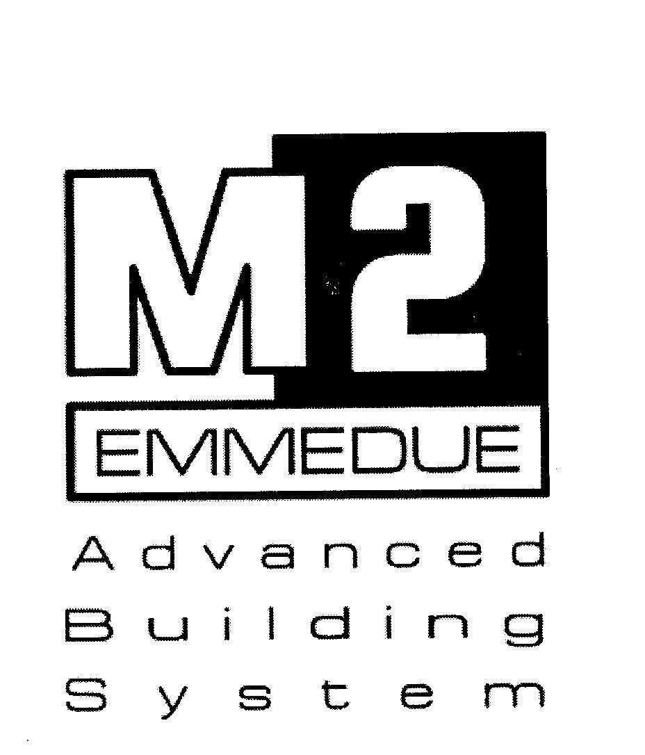 Mẫu nhãn hiệu M2 EMMEDUE Advanced Building System