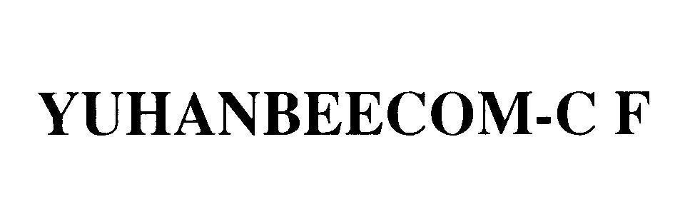Mẫu nhãn hiệu YUHANBEECOM-C F