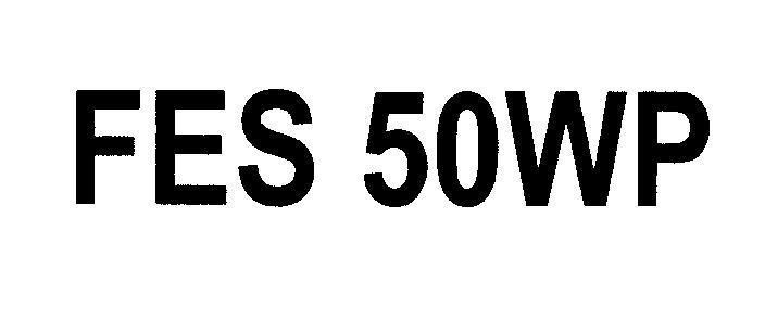 Mẫu nhãn hiệu FES 50WP