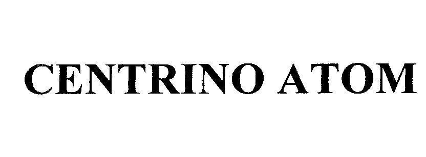 Mẫu nhãn hiệu CENTRINO ATOM