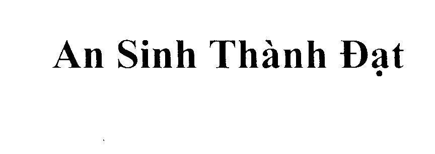 Mẫu nhãn hiệu An Sinh Thành Đạt