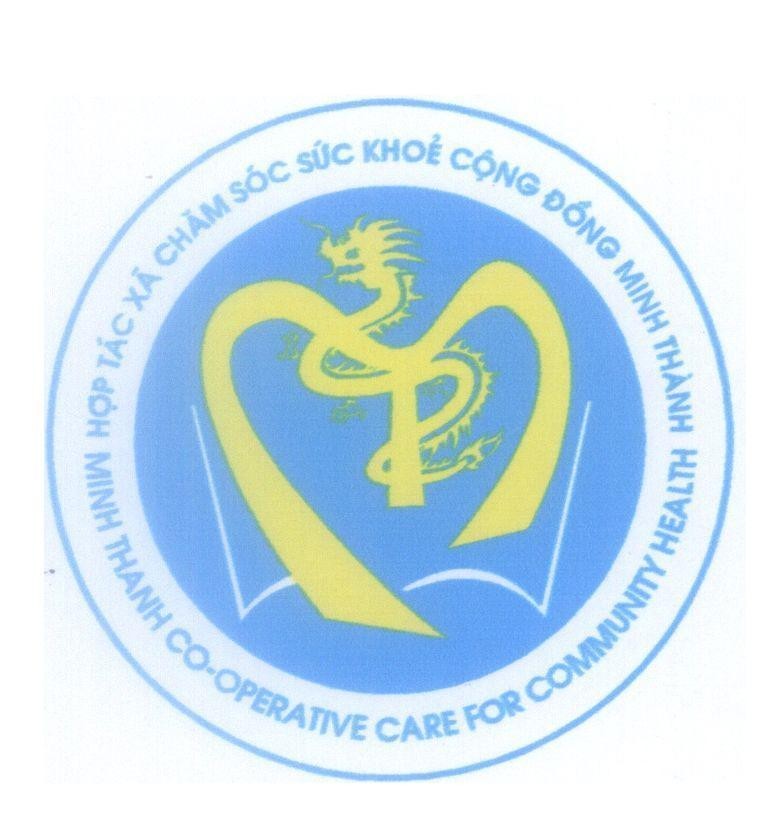 Mẫu nhãn hiệu Hợp Tác Xã Chăm Sóc Sức Khoẻ Cộng Đồng Minh Thành MINH THANH CO-OPERATIVE CARE FOR COMMUNITY HEALTH