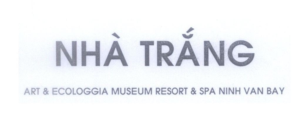 Mẫu nhãn hiệu Nhà Trắng ART & ECOLOGGIA MUSEUM RESORT & SPA NINH VAN BAY
