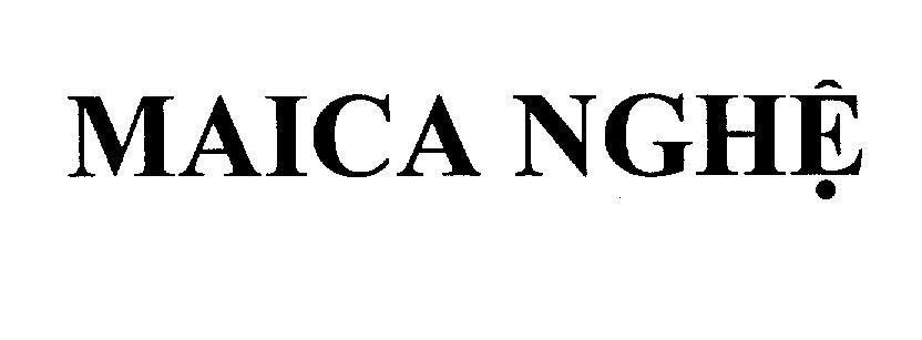 Mẫu nhãn hiệu MAICA Nghệ