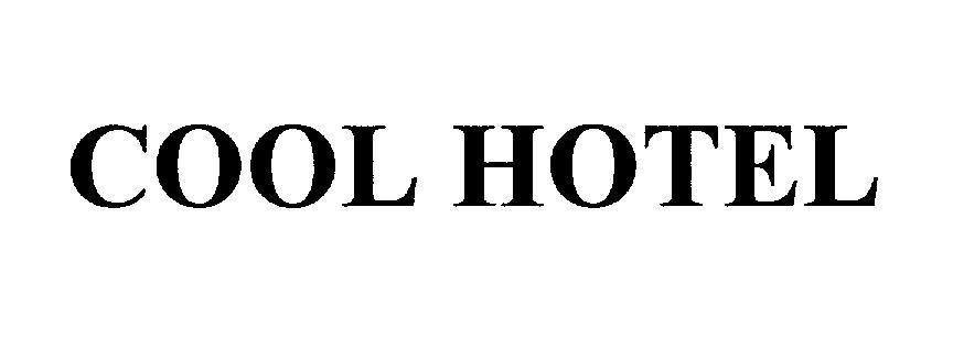 Mẫu nhãn hiệu COOL HOTEL