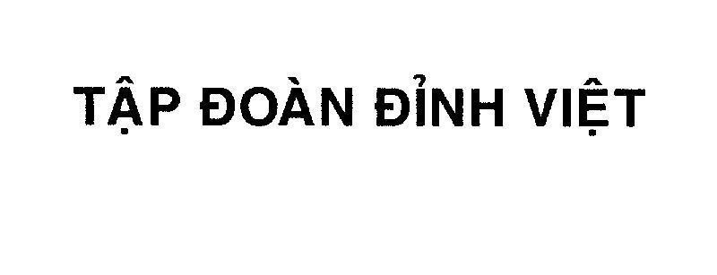 Mẫu nhãn hiệu Tập Đoàn Đỉnh Việt
