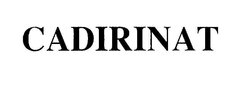 Mẫu nhãn hiệu CADIRINAT