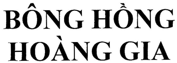 Mẫu nhãn hiệu Bông Hồng Hoàng Gia