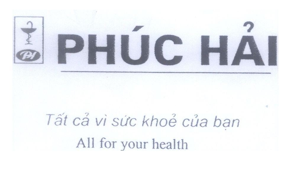 Mẫu nhãn hiệu Phúc Hải PH P H Tất cả vì sức khoẻ của bạn All for your health