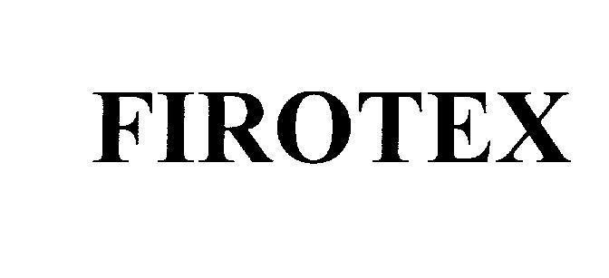 Mẫu nhãn hiệu FIROTEX