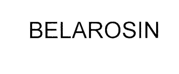 Mẫu nhãn hiệu BELAROSIN