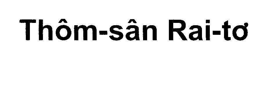 Mẫu nhãn hiệu Thôm-sân Rai-tơ